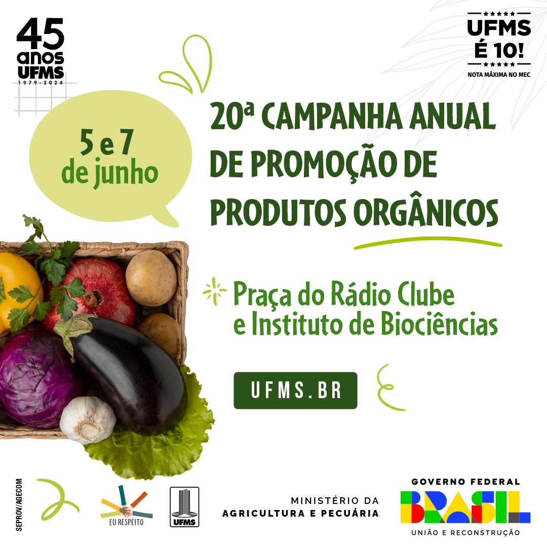 UFMS participa de campanha nacional para promoção de produtos orgânicos