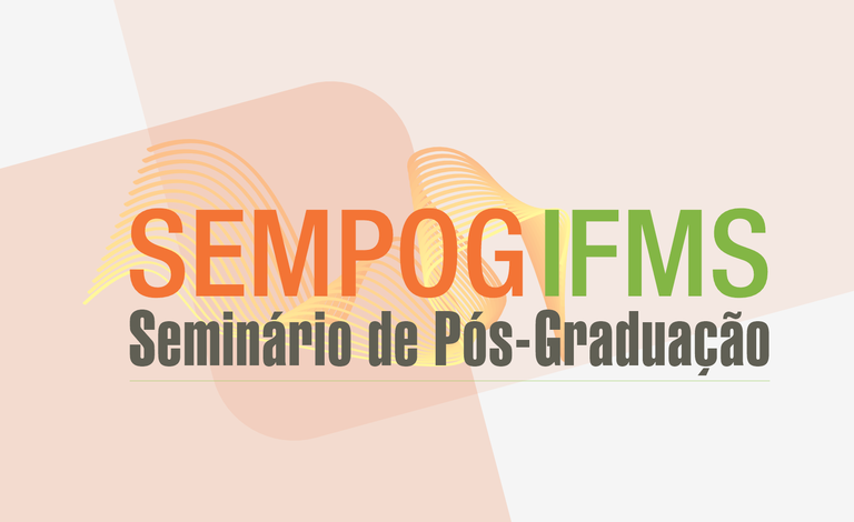 Prorrogadas inscrições de trabalhos em Seminário de Pós-Graduação